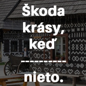 Dokážeš správne doplniť chýbajúce slovo v prísloví?